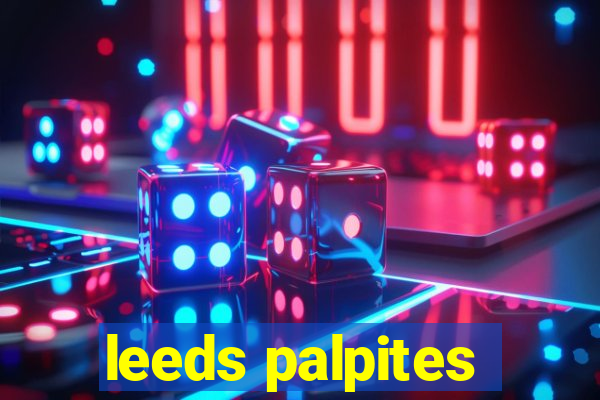 leeds palpites